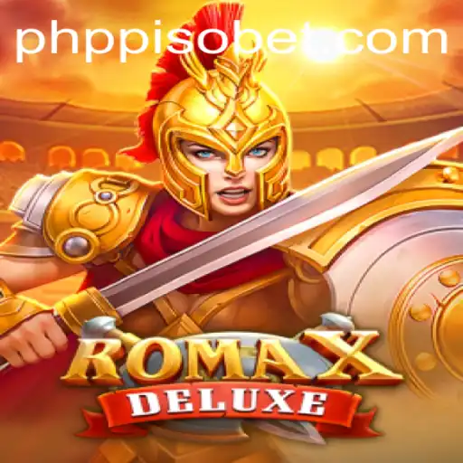 Exploring RomaXDeluxe: A Detailed Look at This Thrilling Game and the Innovative PHP PISO Integration